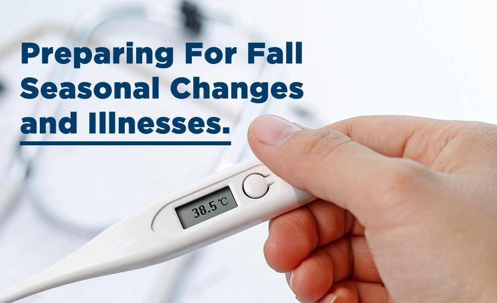 Preparing For Fall Seasonal Changes and Illnesses Eagle Pass Business