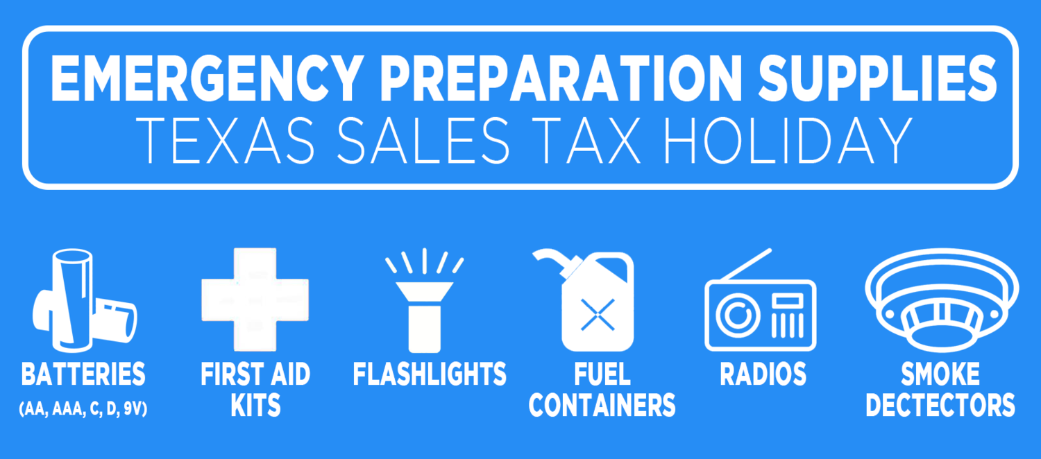 Sales Tax Holiday for Emergency Supplies, April 2527 Eagle Pass